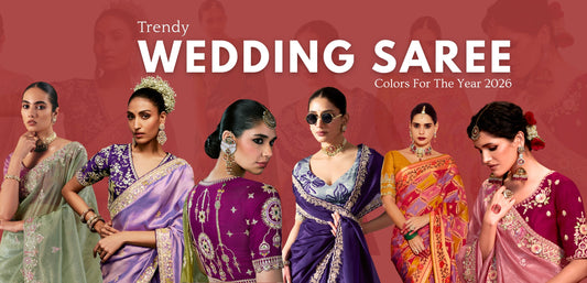 Trendy Wedding Saree Colors For The Year 2026
